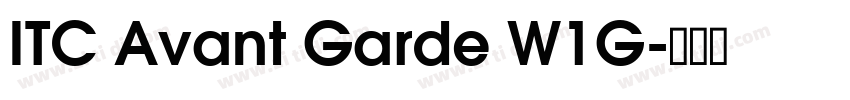 ITC Avant Garde W1G字体转换